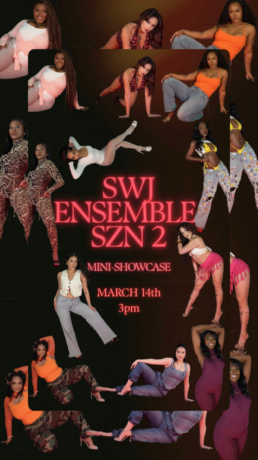 SWJ ENSEMBLE SZN 2 SHOWCASE